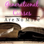 Do Generational Curses Still Exist Today?