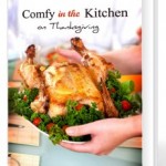 Comfy in the Kitchen on Thanksgiving Ebook!!!!